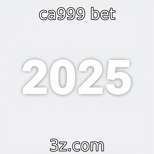 ca999 bet Apostas esportivas: estratégias para maximizar seus ganhos em 2025